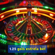 1.25 gols estrela bet